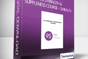 9S: Strength & Suppleness Course - Z-Health