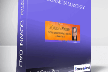A Course in Mastery With don Miguel Ruiz and family