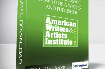 AWAI – Gary A-scott – Self-Fulfilled(cl] How to be a Writer and Publisher