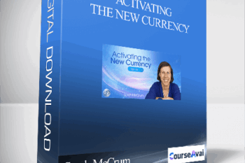 Activating the New Currency With Sarah McCrum