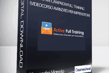 Active Campaign Full Training (Videocorso Avanzato per Imprenditori) di Alessandro Vignolo