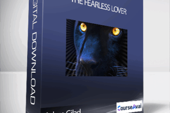 Adam Gilad – The Fearless Lover