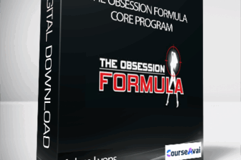 Adam Lyons - The Obsession Formula Core Program