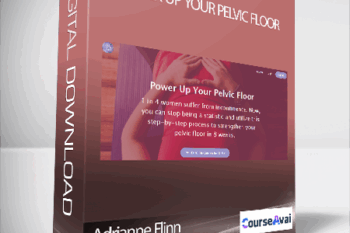 Adrianne Flinn - Power Up Your Pelvic Floor
