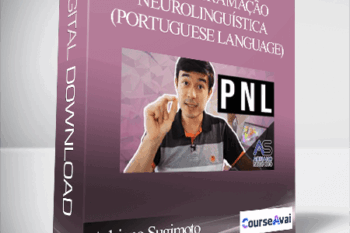 Adriano Sugimoto - PNL Programação Neurolinguística - (Portuguese language)