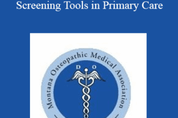 Adrienne Coopey - Supporting Use of Behavioral Health Screening Tools in Primary Care