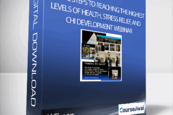 Al Simon - The Five Steps to Reaching the Highest Levels of Health