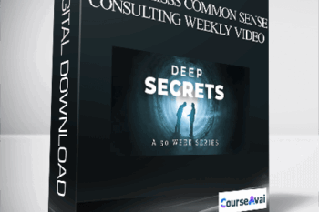 Alan Weisss Common Sense Consulting Weekly Video
