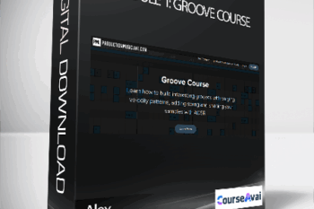 Alex - Module 1: Groove Course