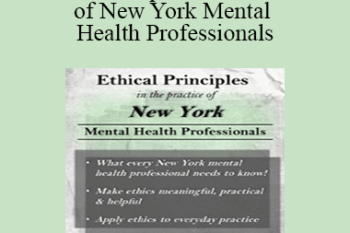 Allan M Tepper - Ethical Principles in the Practice of New York Mental Health Professionals