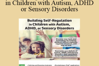 Amanda Bartel - Building Self-Regulation in Children with Autism