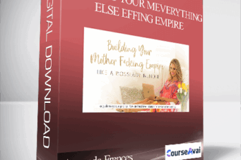 Amanda Frences - Building Your MEverything Else Effing Empire