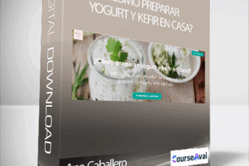 Ana Caballero - ¿Cómo preparar yogurt y kefir en casa?