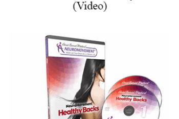 Anat Baniel - NeuroMovement® Healthy Backs (Video)