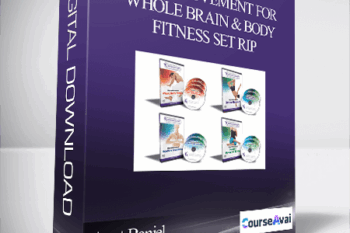 Anat Baniel – NeuroMovement For Whole Brain and Body Fitness Set Rip