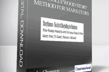 Andre Chaperon and Michael Hauge – The Hollywood Story Method for Marketers