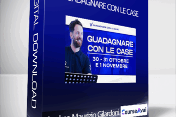 Andrea Maurizio Gilardoni - Guadagnare Con Le Case (Guadagnare con le case di Andrea Maurizio Gilardoni)