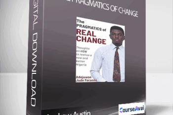 Andrew Austin - The Pragmatics of Change