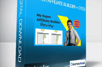 Andrew Fox - My Super Affiliate Builder + OTOs