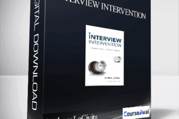 Andrew LaCivita - Interview Intervention