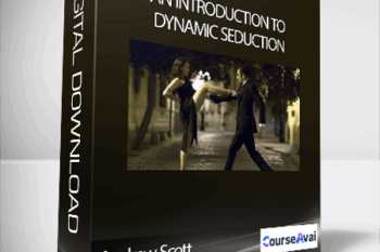 Andrew Scott - An Introduction To Dynamic Seduction
