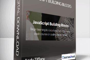 Andy Tiffany - JavaScript Building Blocks