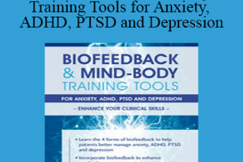 Angelika Sadar - Biofeedback & Mind-Body Training Tools for Anxiety