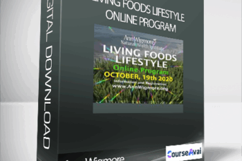 Ann Wigmore - Living Foods Lifestyle OnLine Program