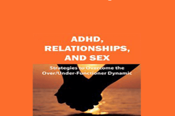 Ari Tuckman - ADHD