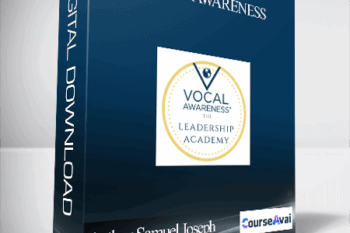 Arthur Samuel Joseph – VOCAL AWARENESS