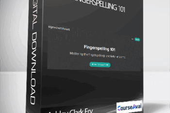 Ashley Clark Fry - Fingerspelling 101