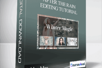 Ashlyn Mae - After the Rain Editing Tutorial