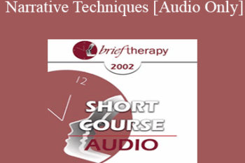 [Audio Only] BT02 Short Course 20 - New Narrative Techniques: Lessons from the Life Stories of Famous Victims of Sexual Abuse - Janice Gasker