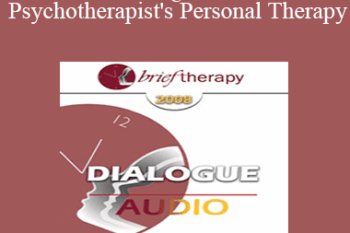[Audio Only] BT08 Dialogue 06 - The Psychotherapist's Personal Therapy - Peter Levine
