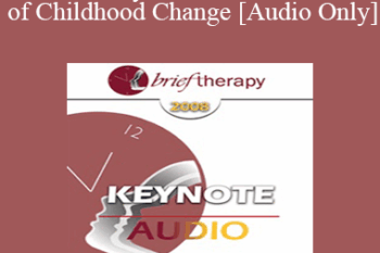 [Audio Only] BT08 Keynote 01 - Moments of Childhood Change: On Instinct or Methodically Engineered? - Lenore Terr
