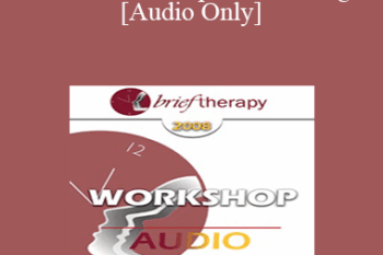 [Audio Only] BT08 Workshop 53 - Seeding - Jeffrey Zeig