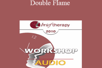 [Audio] BT10 Workshop 28 - The Double Flame: Reconciling Intimacy and Sexuality - Esther Perel