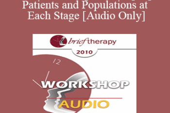 [Audio] BT10 Workshop 33 - Helping Patients and Populations at Each Stage - James Prochaska