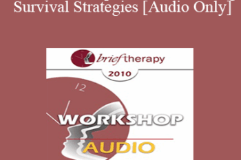 [Audio] BT10 Workshop 47 - Transforming Survival Strategies - Robert Dilts