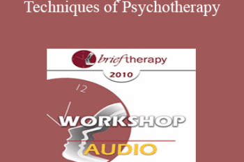 [Audio] BT10 Workshop 49 - Advances Techniques of Psychotherapy: Making the Moment Visually Alive - Jeffrey Zeig