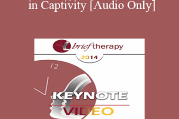 [Audio] BT14 Keynote 05 - Mating in Captivity: Unlocking Erotic Intelligence - Esther Perel