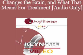 [Audio] BT14 Keynote 06 - How Trauma Changes the Brain