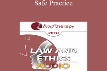 [Audio] BT18 Law and Ethics 01 - Safe Practice: Liability Protection and Risk Management Part 1 - Steven Frankel