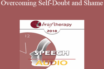 [Audio] BT18 Speech 01 - Overcoming Self-Doubt and Shame: The Mindfulness Cure for the Narcissisim Epidemic - Ronald Siegel