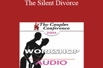 [Audio] CC04 Workshop 11 - The Silent Divorce: The Effects of Anxiety and Depression on Relationships - Pat Love