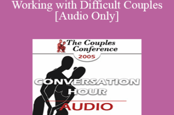 [Audio] CC05 Conversation Hour 03 - 21st Century Relationships - Terry Real