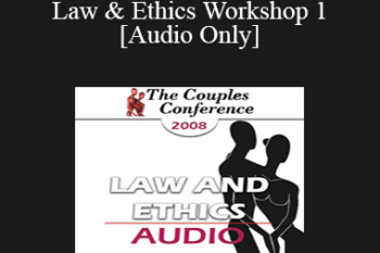[Audio] CC08 Law & Ethics 01 - Law & Ethics Workshop 1 - Steven Frankel