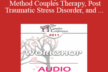 [Audio] CC11 Workshop 13 - Gottman Method Couples Therapy