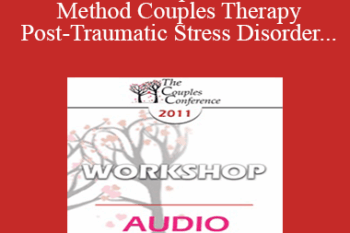 [Audio] CC11 Workshop 13 - Gottman Method Couples Therapy
