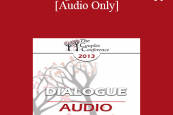 [Audio] CC13 Dialogue 01 - Sex Therapy - Lonnie Barbach and Marty Klein